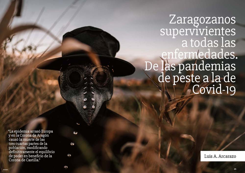 Zaragozanos supervivientes a todas las enfermedades. De las pandemias de peste a la de Covid-19