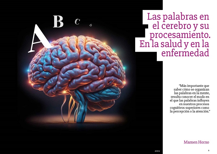 Las palabras en el cerebro y su procesamiento. En la salud y en la enfermedad