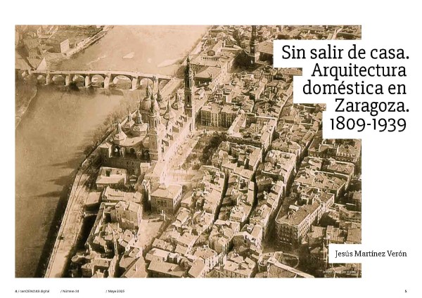 34_01 Sin salir de casa. Arquitectura doméstica en Zaragoza. 1809-1939